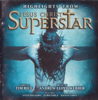 VA - Highlights from Jesus Christ Superstar (1996)