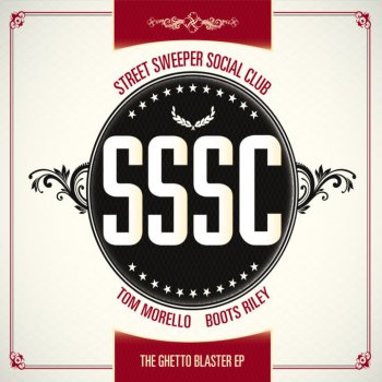 Street Sweeper Social Club – The Ghetto Blaster (2010)