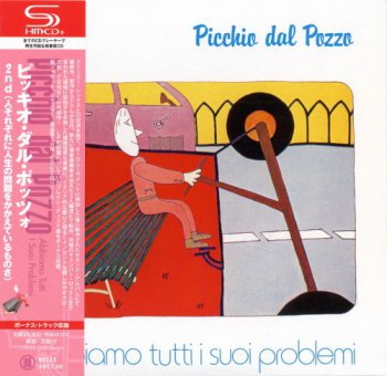 Picchio Dal Pozzo - Abbiamo Tutti I Suoi Problemi [remastered japan edition] (2010/1980)