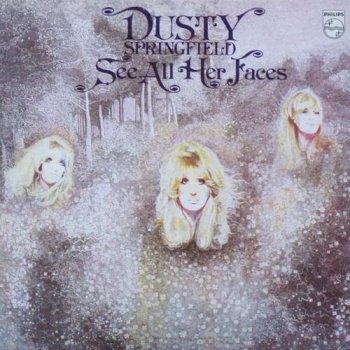 Dusty Springfield - See All Her Faces (Philips Records UK Original LP VinylRip 24/96) 1972