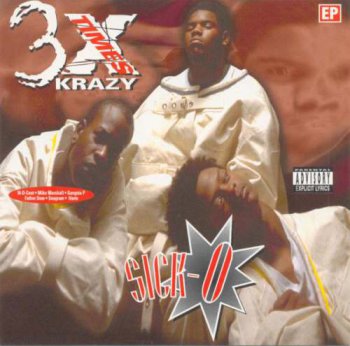 3X Krazy-Sick-O EP 1995