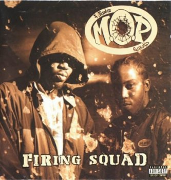 M.O.P.-Firing Squad 1996
