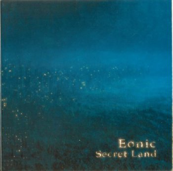 Eonic - Secret Land