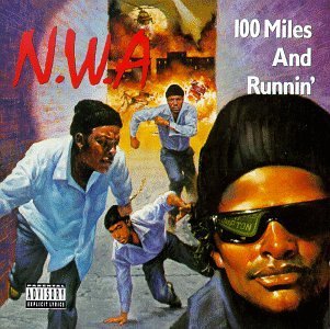 N.W.A.-100 Miles And Runnin' EP 1990