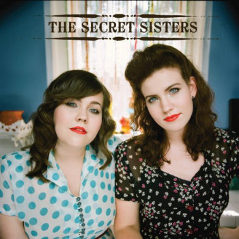 The Secret Sisters - The Secret Sisters (2010)