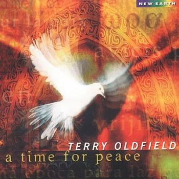 Terry Oldfield - A Time for Peace (2009)