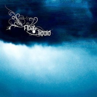 Float - Liquid (2010)