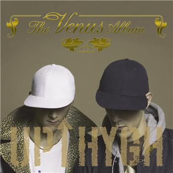 Up Hygh-The Venus Album 2006