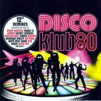 VA - Disco Klub80 Volume 1 (2 CD) 2009
