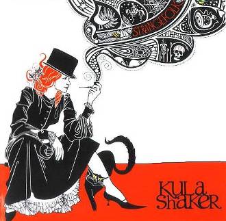Kula Shaker . Strange Folk . 2007