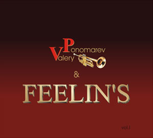 Feelin's & Valery Ponomarev