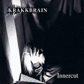 Krakkbrain - Innercut [EP] (1993)