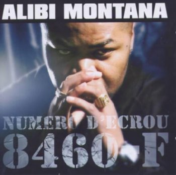 Alibi Montana-Numero D'ecrou 2005
