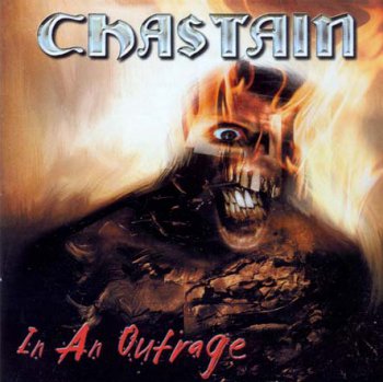 Chastain - In An Outrage 2004