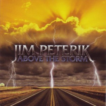 Jim Peterik - Above The Storm (2006)