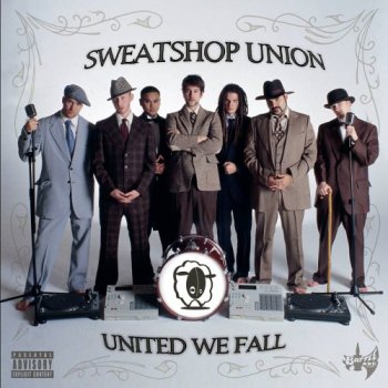 Sweatshop Union-United We Fall 2005 