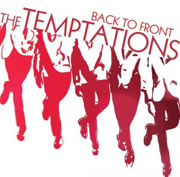The Temptations - Back To Front (2007)