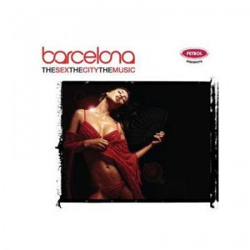 VA - The Sex The City The Music - Barcelona (2004)