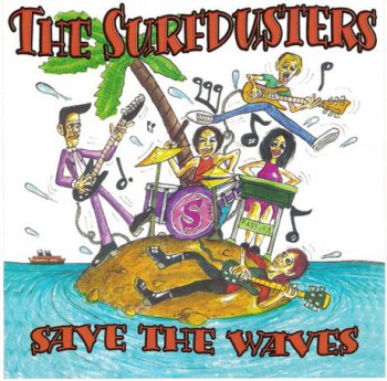 The Surfdusters - Save The Waves (2011)