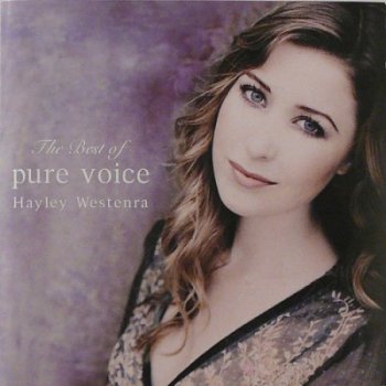 Hayley Westenra - The Best Of Pure Voice (2008)