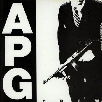 A.P.G. Crew-Oaktown's Finest 1991