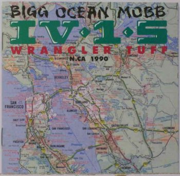 Bigg Ocean Mobb IV-1-5-Wrangler Tuff 1990