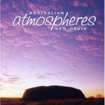 Ken Davis - Australian Atmospheres (2000)