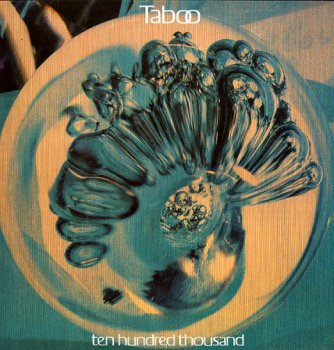 Taboo - Ten Hundred Thousand (1986)