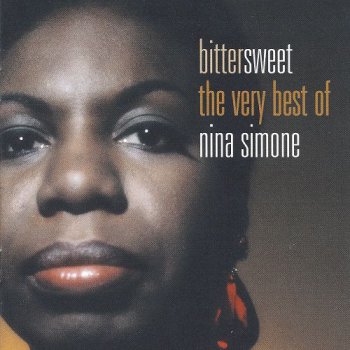 Nina Simone - Bittersweet: The Very Best Of Nina Simone (2000)