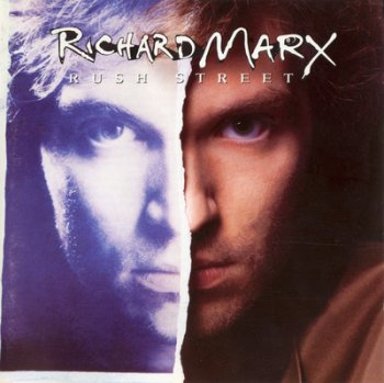 Richard Marx - Rush Street (1991)