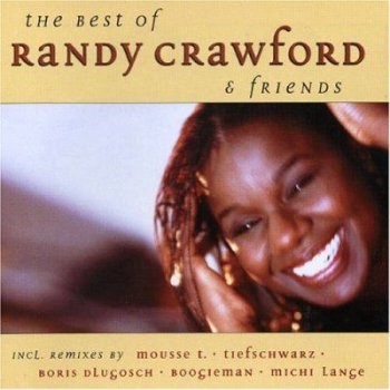 Randy Crawford - The Best Of Randy Crawford and Friends (2000)