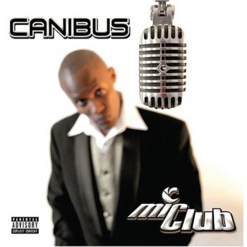 Canibus-Mic Club The Curriculum 2002