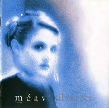 M&#233;av - Silver Sea (2002)