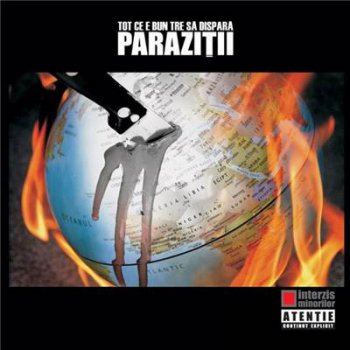 Parazitii-Tot Ce E Bun Tre' Sa Dispara 2010