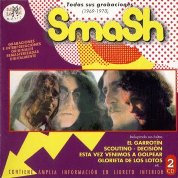 Smash - Todas Sus Grabaciones 1969-1978 2CD (2001)