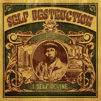 I Self Devine-Self Destruction 2005