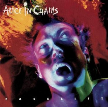 Alice In Chains - Facelift 1991