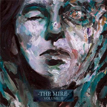 The Mire – Volume - II (2010)