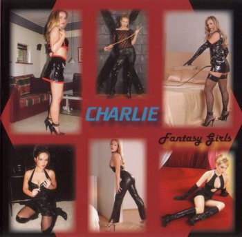 Charlie - Fantasy Girls 1976 (Renaissance Rec. 2006)