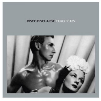 VA - Disco Discharge. Euro Beats (2011)
