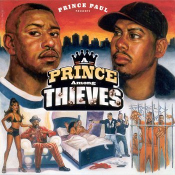 Prince Paul-A Prince Among Thieves 1999