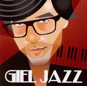 VA - Giel Jazz (2011) FLAC