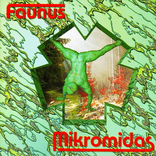 Mikromidas - Faunus 2005