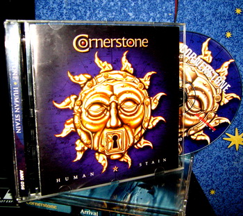 Cornerstone - Arrival 2000, Human Stain 2002 (2 albums)