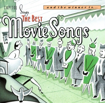 Capitol Sings/ The Best Movie Songs/ And The Winner Is...