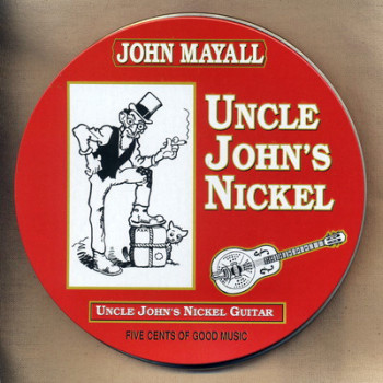 John Mayall - Uncle John's Nickel (1994)