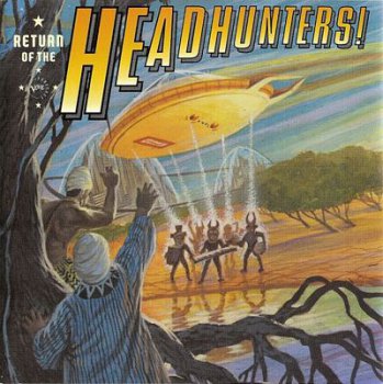 Headhunters - Return Of The Headhunters! (1998)
