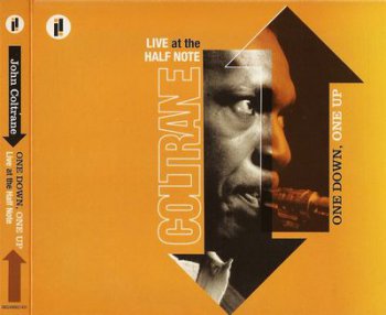 John Coltrane - One Down, One Up: Live At The Half Note (1965)