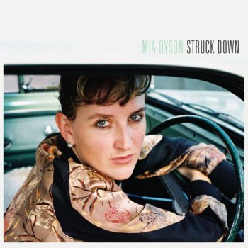 Mia Dyson - Struck Down (2007)
