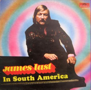 James Last - In South America (1974)